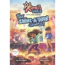 Karmas World The Great Shine-a-Thon Showcase