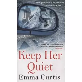 Keep Her Quiet