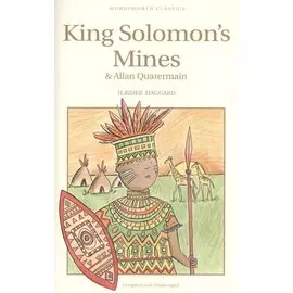 King Solomon s Mines &amp; Allan Quatermain