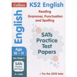 KS2 English Reading, Grammar, Punctuation and Spelling SATs Practice Test Papers. Ages 10-11