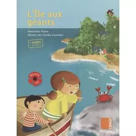 L’ile aux geants. Niveau A1