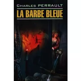 La Barbe Bleue