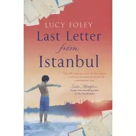 Last Letter from Istanbul