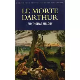 Le Morte Darthur
