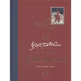 Letters from Father Christmas. Centenary Edition