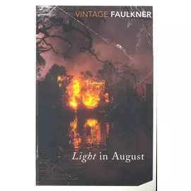 Light in August / (мягк) (Vintage). Faulkner W. (ВБС Логистик)