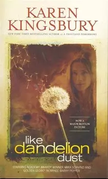 Like Dandelion Dust / (мягк). Kingsbury K. (ВБС Логистик)