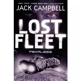Lost Fleet Fearless (Book 2)