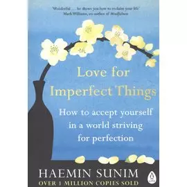 Love for Imperfect Things