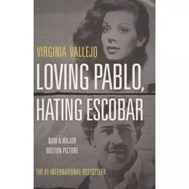 Loving Pablo, Hating Escobar