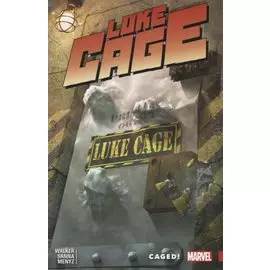 Luke Cage Volume 2: Caged