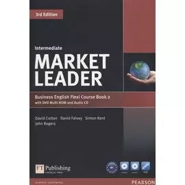 Market Leader. Intermediate. Business English Flexi Course Book 2. 3rd Edition (B1) (+CD, +DVD)