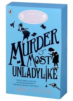 Murder Most Unladylike