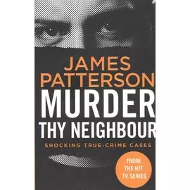 Murder Thy Neighbour