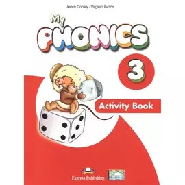 My Phonics 3. Activity Book. Рабочая тетрадь