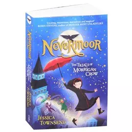 Nevermoor: The Trials of Morrigan Crow