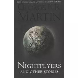 Nightflyers and Other Stories