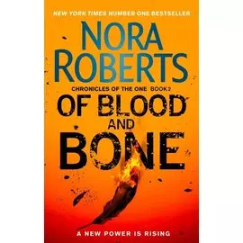 Of Blood and Bone