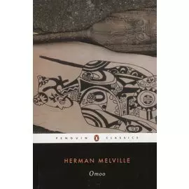 Omoo: A Narrative of Adventures in the South Seas