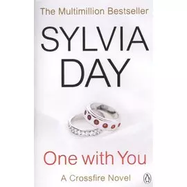 One with You. A Crossfire Novel