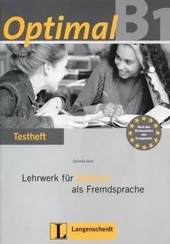 Optimal B1. Lehrwerk fr Deutsch als Fremdsprache: Testheft (+ CD)