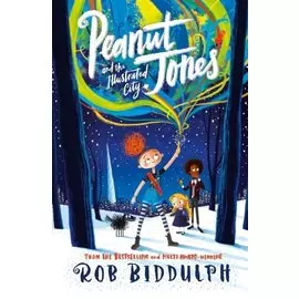 Peanut Jones and the Illustrated City