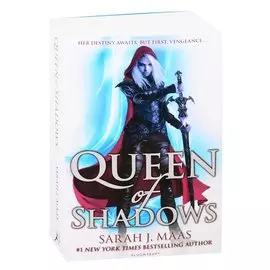 Queen of Shadows