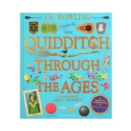 Quidditch Through the Ages. Illustrated Edition