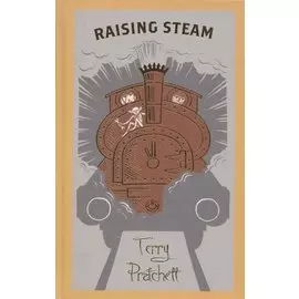 Raising Steam: A Discworld Novel