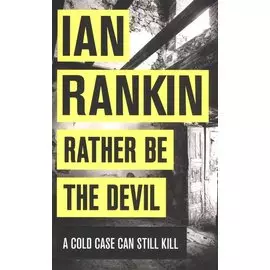 Rather be the Devil (TPB)