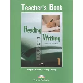 Reading &amp; Writing Targets 1. Teacher s Book