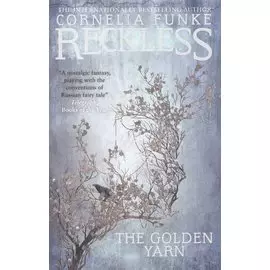 Reckless III: The Golden Yarn