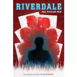 Riverdale. The Poison Pen