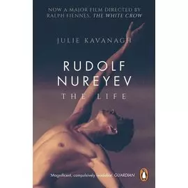 Rudolf Nureyev. The Life