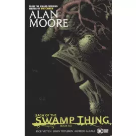 SAGA OF THE SWAMP THING BK 6