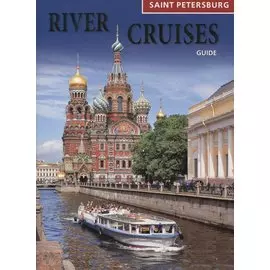Saint-Petersburg River Cuises Guide