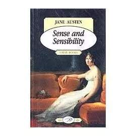 Sence and Sensibility (Разум и чувствительность), на английском языке
