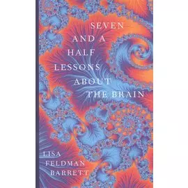 Seven and a Half Lessons About the Brain