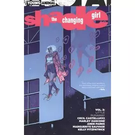 Shade, the Changing Girl Vol. 2