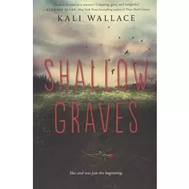 Shallow Graves