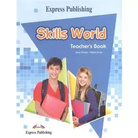 Skills World. Teachers Book