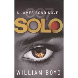 Solo: A James Bond novel