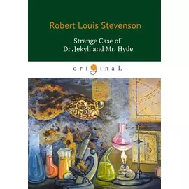 Strange Case of Dr Jekyll and Mr Hyde = Странная история доктора Джекила и мистера Хайда: повесть на англ.яз