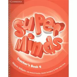 Super Minds 4. Teacher's Book