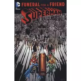 Superman: Funeral for a Friend