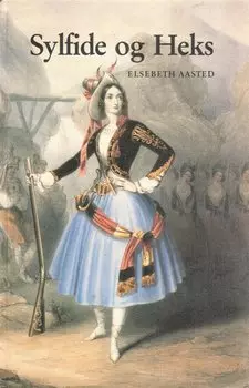 Sylfide og heks/ Драматическая балерина Люсиль Гран