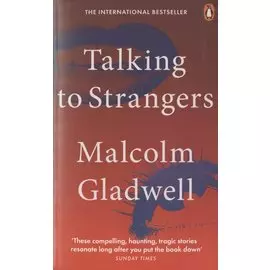 Talking to Strangers