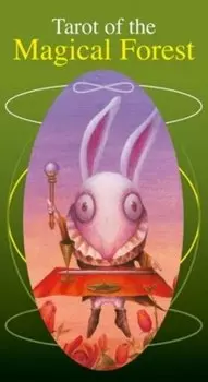 Таро "Таинственный лес" / Tarot of the Magical Forest. 78 карт с инструкцией