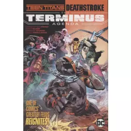 TeenTitans/Deathstroke. The Terminus Agenda