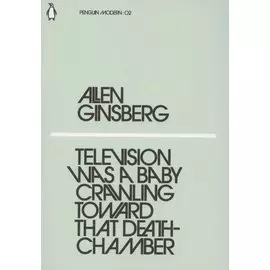 Television Was a Baby Crawling Toward That Deathchamber